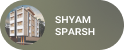 Shyam Sparsh
